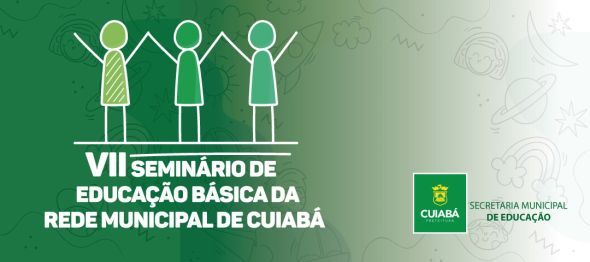 Prefeitura de Cuiab | Profissionais da Educao participam de Seminrio de formao e discusso sobre os desafios da aprendizagem