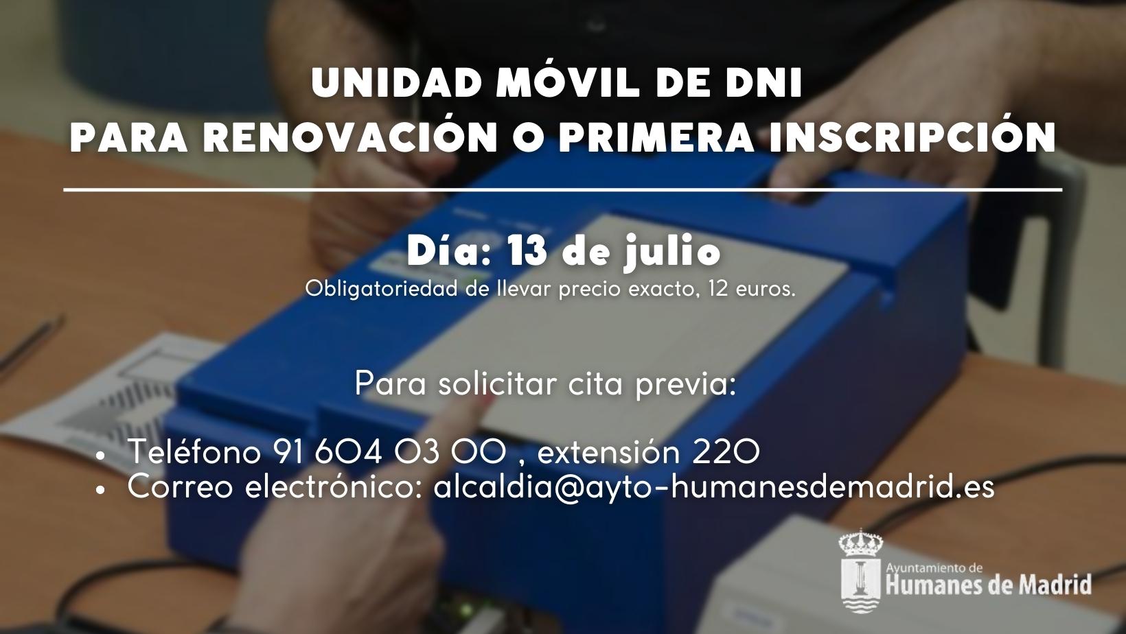 Una unidad móvil de DNI se desplazará a Humanes de Madrid el próximo jueves 13 de julio.